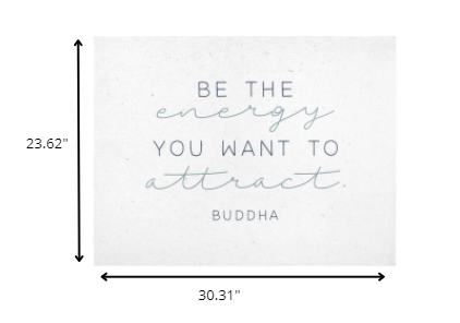 24" X 30" White Be The Energy Hanging Text Wall Decor