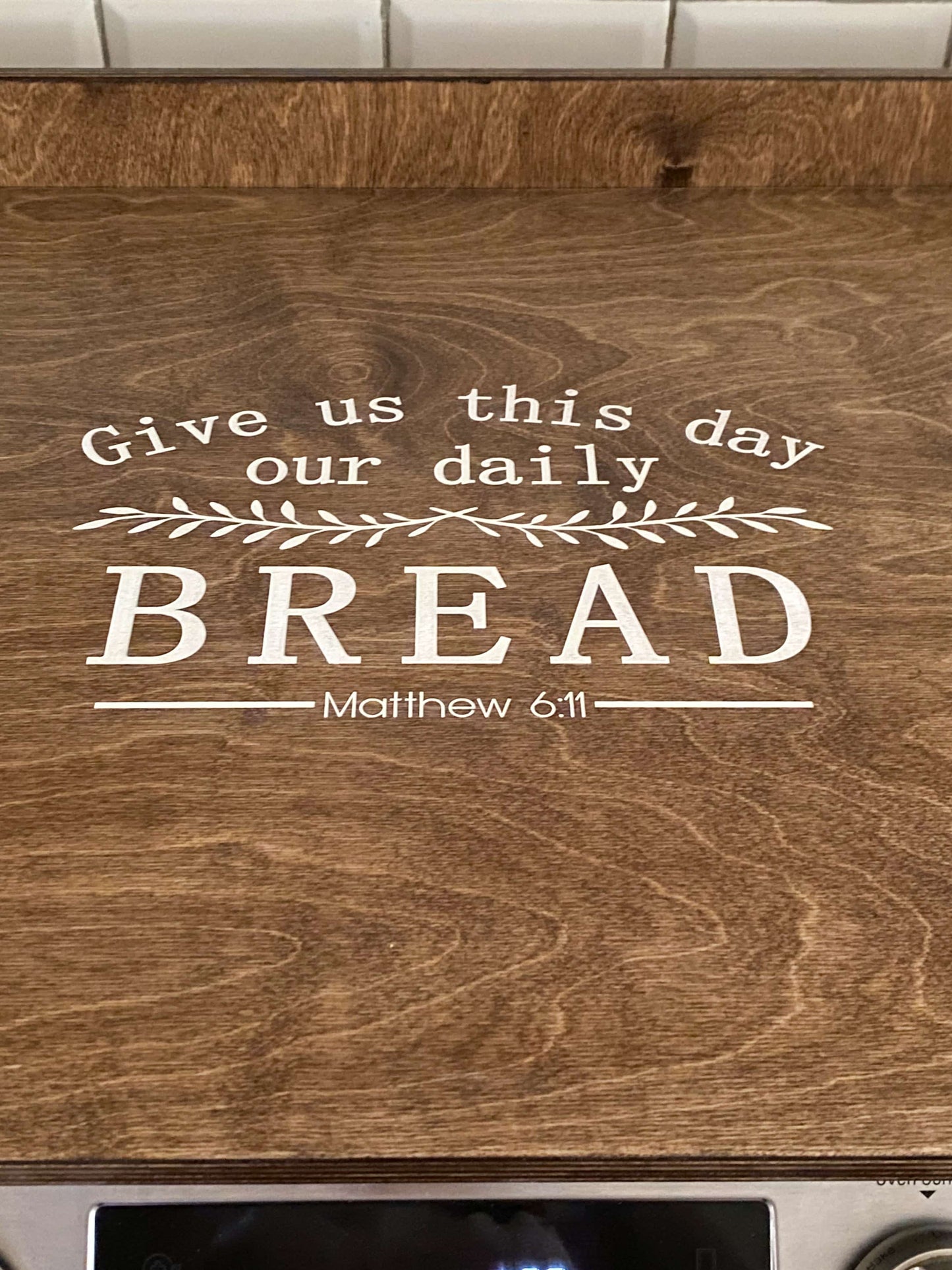 Raised Edge Warm Brown Stove Cover Matthew 6:11 Daily Bread