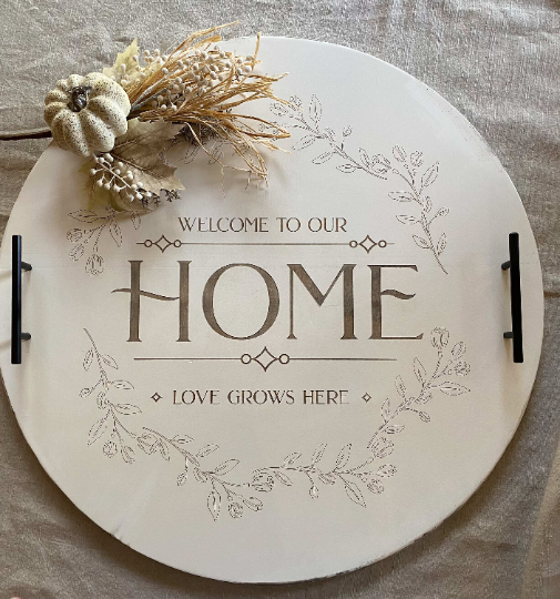 "Welcome To Our Home" Serving Tray, Distressed Ivory