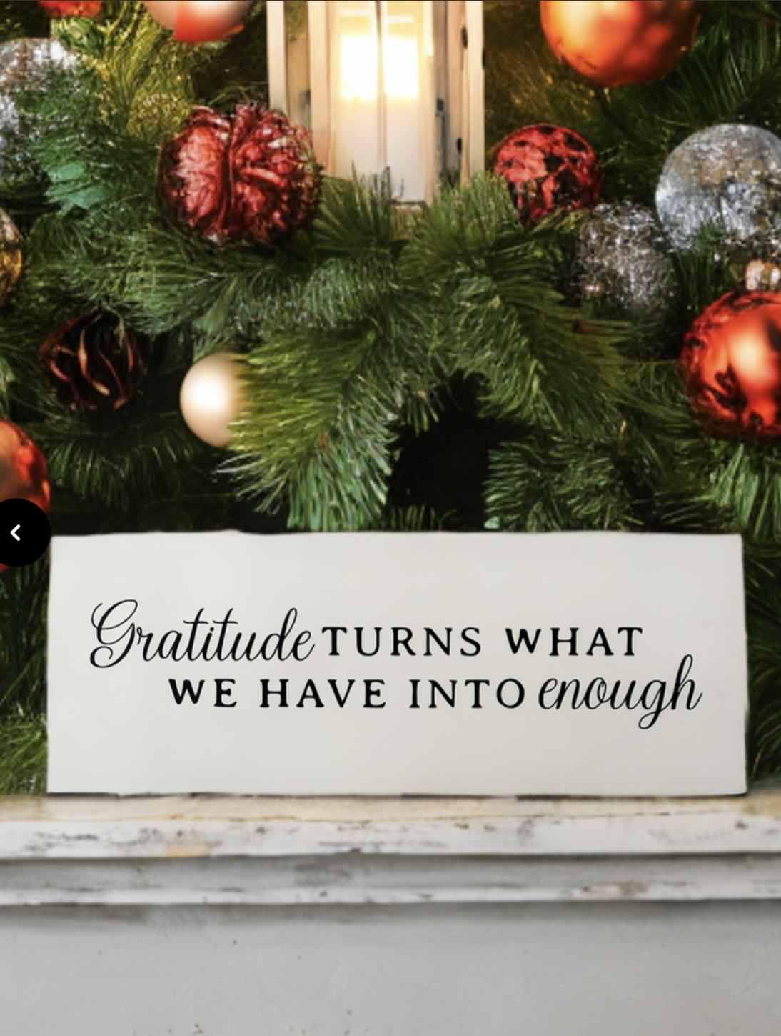 Gratitude turns what we have into enough walk sign